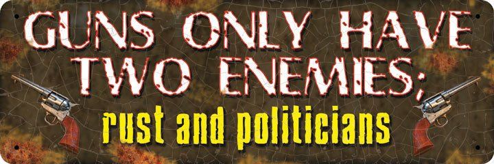 Guns Have 2 Enemies